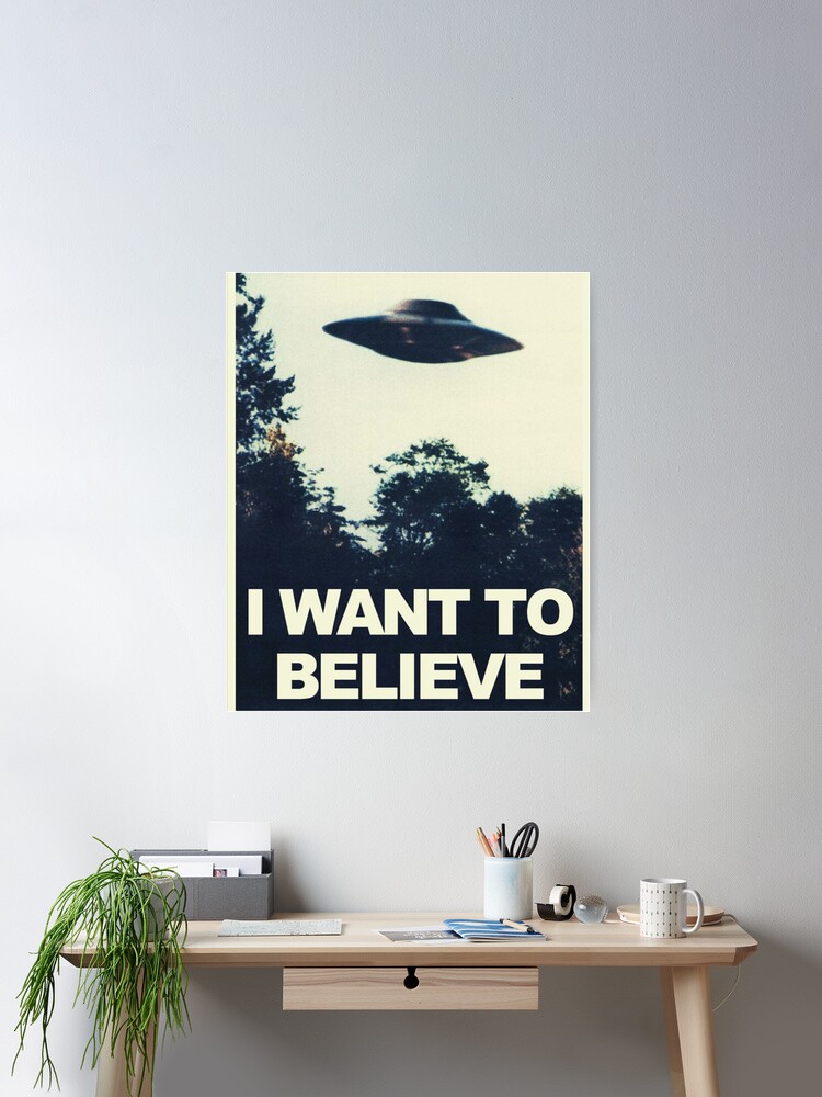 Thumbnail 1 of 3, Poster, I Want to Believe designed and sold by smarthouda.