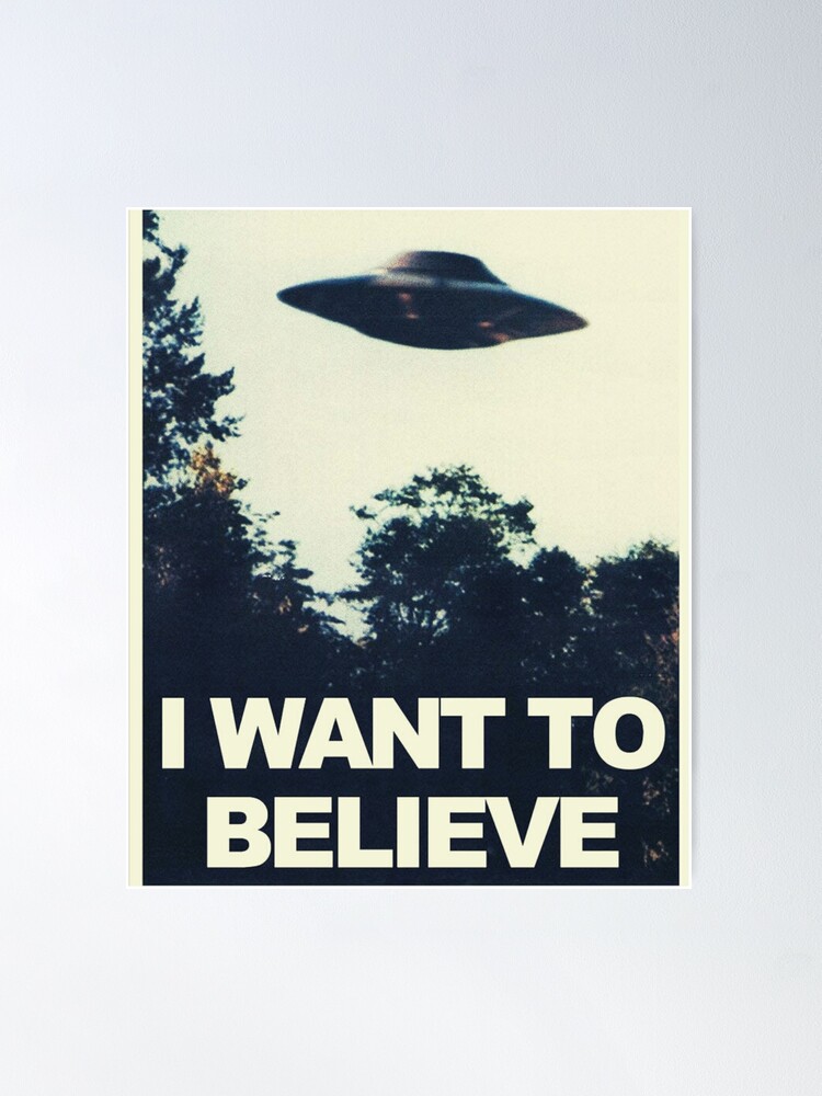 Thumbnail 2 of 3, Poster, I Want to Believe designed and sold by smarthouda.