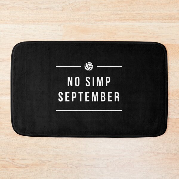 Item preview, No simp September designed and sold by arnabbabai.