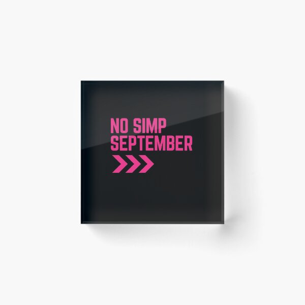 Item preview,  No Simp September designed and sold by arnabbabai.