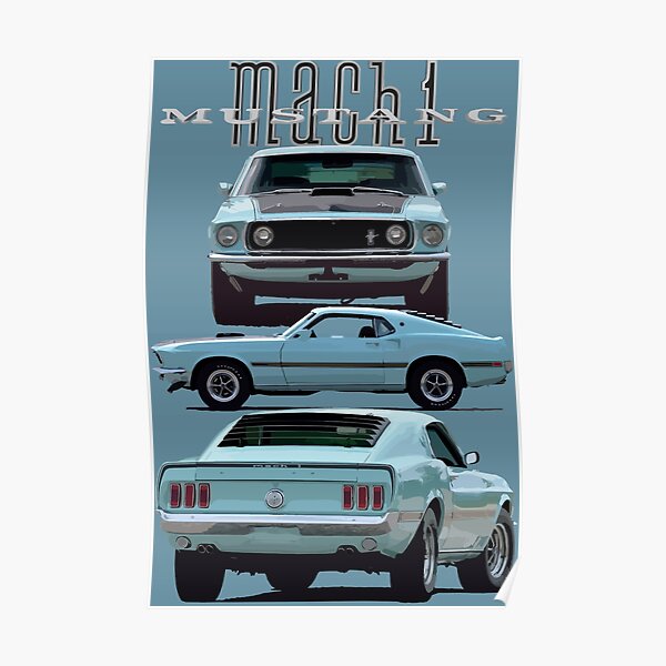 1969 FORD MUSTANG MACH 1 FASTBACK Poster