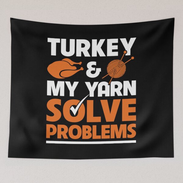 Item preview, Turkey And My Yarn Solve Problems Turkey Shirt For Women designed and sold by DIGITALENT.