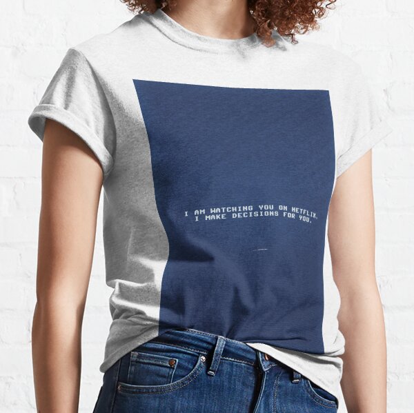 I make decision for you Classic T-Shirt