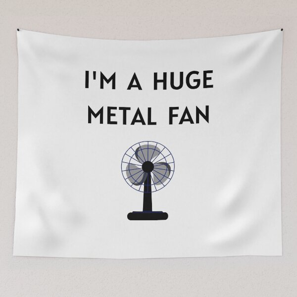 Item preview, I'm a huge metal fan funny - metal music designed and sold by The-Guitar-Bay.