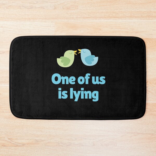 Item preview, One of us is lying designed and sold by rupalidharapat.