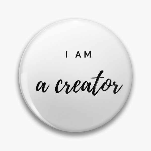 Item preview, I am a creator designed and sold by igeorgia.