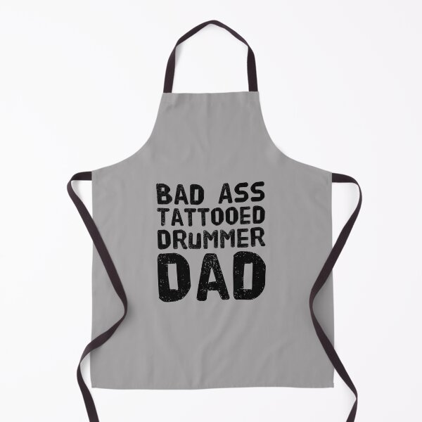 Item preview, Bad Ass Tattooed, Drummer Dad designed and sold by PetitePeche.