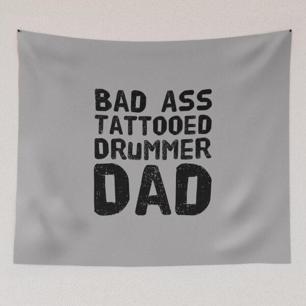Item preview, Bad Ass Tattooed, Drummer Dad designed and sold by PetitePeche.