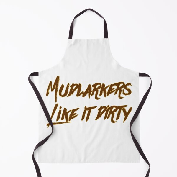 Item preview, Mudlarkers Like It Dirty designed and sold by Alterna Tees.