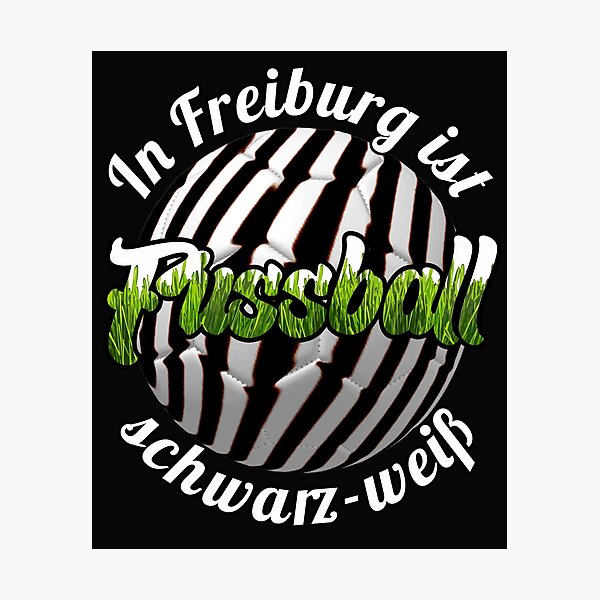 Item preview, Fußball Fussball Freiburg Sport Schwarzwald Württemberg Breisgau Schwarz Weiß Trainer Coach Liga Spiel Beautiful Fan Gift designed and sold by TheAplus.