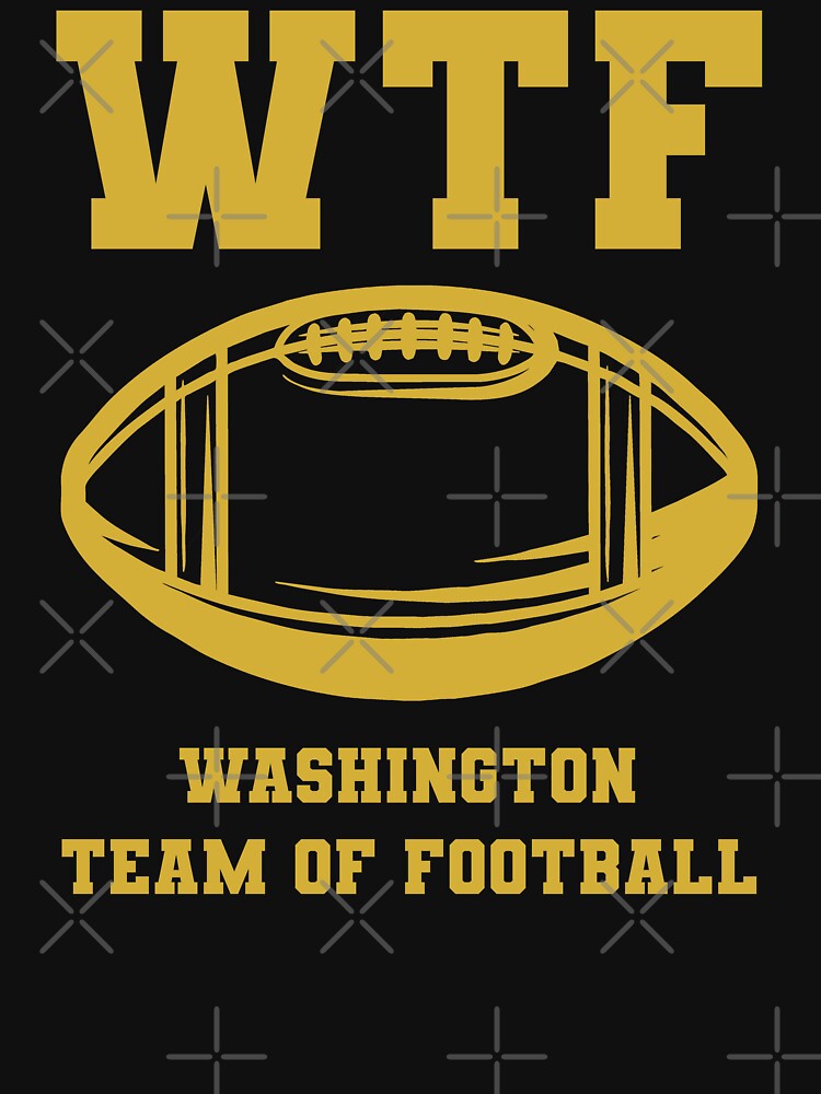 WTF Washington Commanders team football shirt, hoodie, sweater