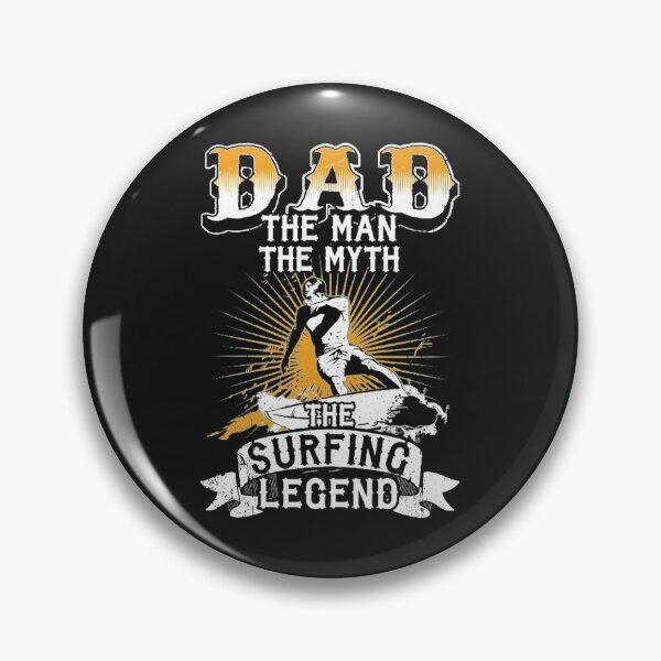Item preview, Dad - The Man The Myth The Surfing Legend designed and sold by GeniusDesignArt.