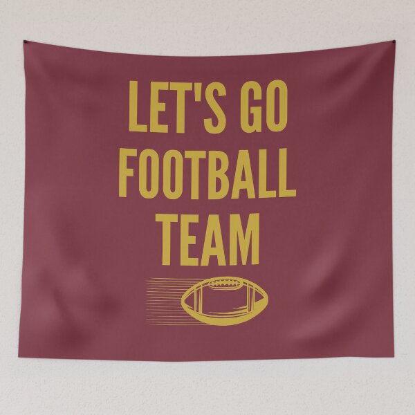 Item preview, Let's Go Football Team Washington DC designed and sold by azmndesigns.