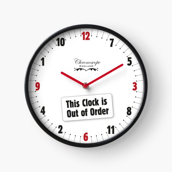 Item preview, Clock Out of Order designed and sold by DaveSavageArt.