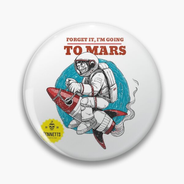 Item preview, forget it, i'm going to mars. designed and sold by be0986.