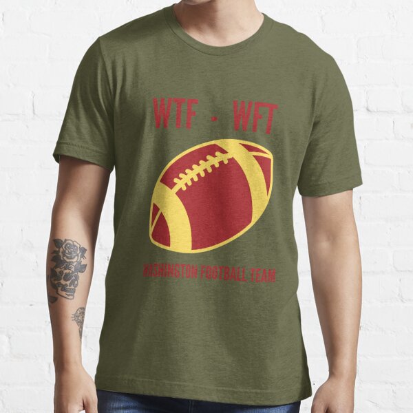 WTF WFT Washington Football Team 2020 | Essential T-Shirt