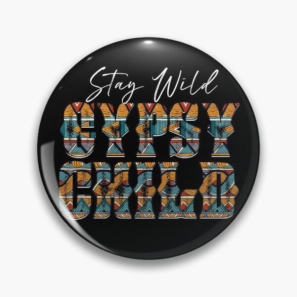 Item preview, Stay Wild Gypsy Child designed and sold by autlu.