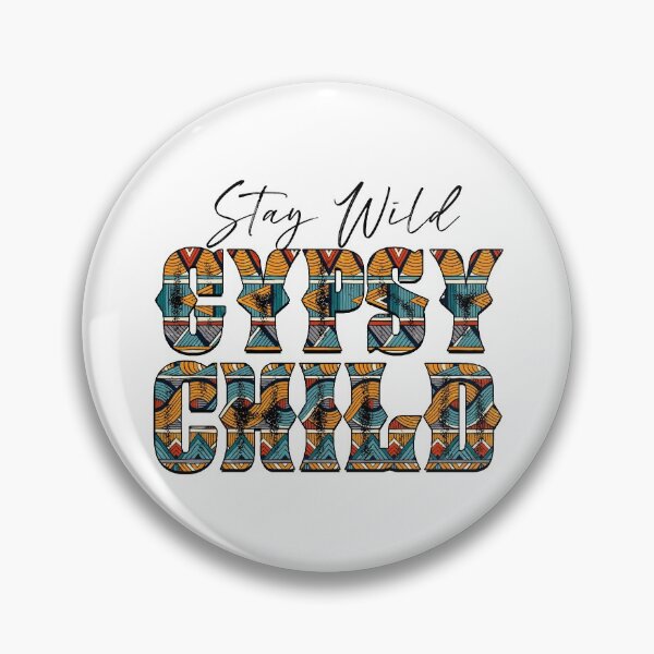 Item preview, Stay Wild Gypsy Child designed and sold by autlu.