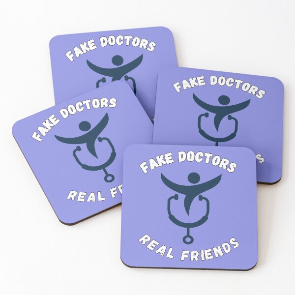 Item preview, Fake doctors real friend designed and sold by Designhub14.