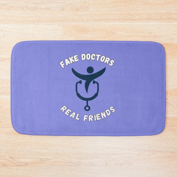 Item preview, Fake doctors real friend designed and sold by Designhub14.