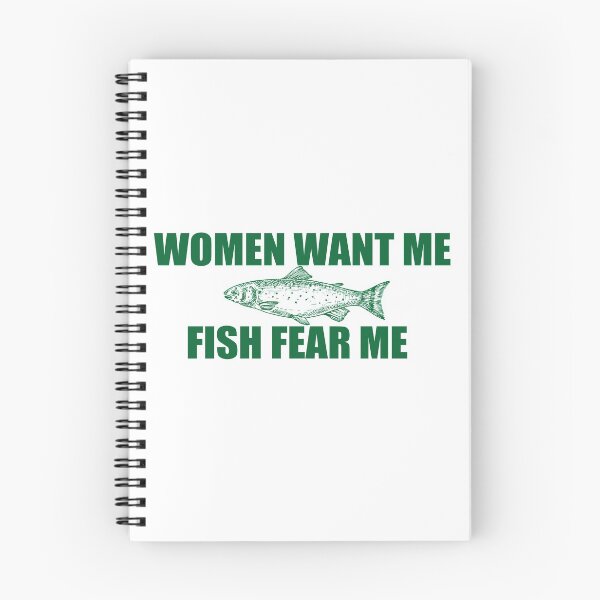 Item preview, WOMEN WANT ME FISH FEAR ME designed and sold by btilyas.