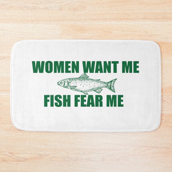 Item preview, WOMEN WANT ME FISH FEAR ME designed and sold by btilyas.