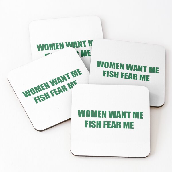 Item preview, WOMEN WANT ME FISH FEAR ME designed and sold by btilyas.