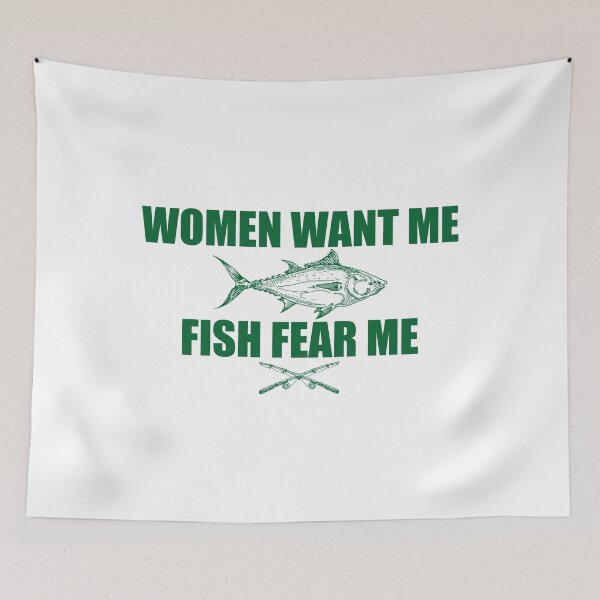 Item preview, WOMEN WANT ME FISH FEAR ME designed and sold by btilyas.