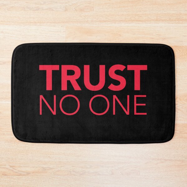 Item preview, Trust No One  designed and sold by thilinank.