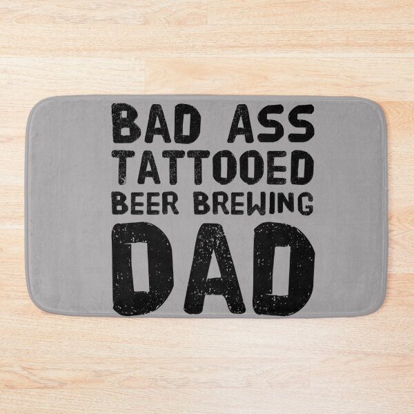 Item preview, Bad Ass Tattooed, Beer Brewing Dad designed and sold by PetitePeche.