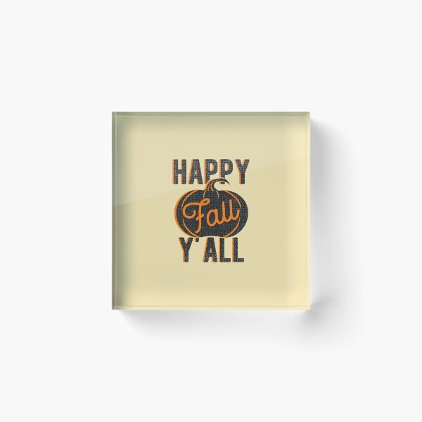 Item preview, Happy Fall Yall designed and sold by artworkbyrihen.