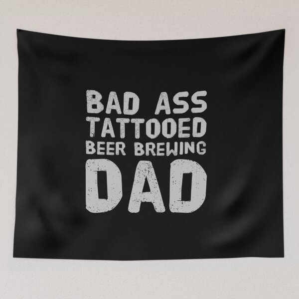 Item preview, Bad Ass Tattooed, Beer brewing Dad designed and sold by PetitePeche.