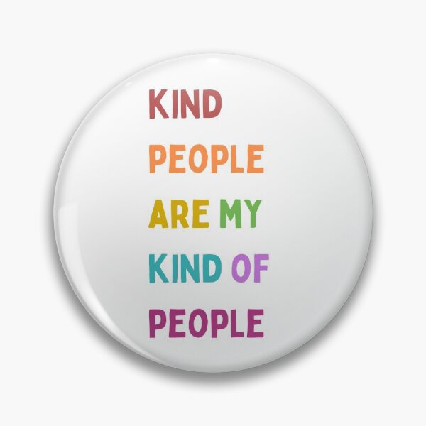 Item preview, Rainbow Kind people are my kind of people - friend, kindness, love, support designed and sold by HaychGee.