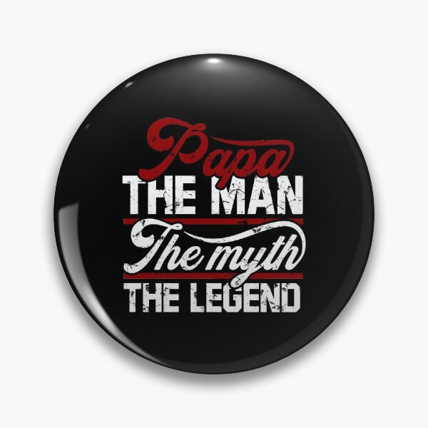 Item preview, Papa The Man The Myth The Legend Papa Father Dad Papi Father's Day Legend Superdad Birthday Gift Idea designed and sold by Mark Sukra.