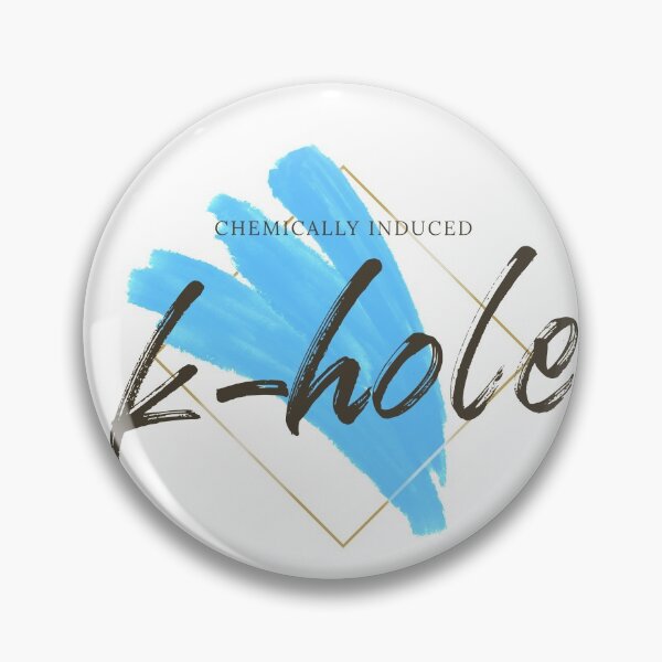 Item preview, Chemically Induced Ketamine K-hole designed and sold by Hugs On Drugs.