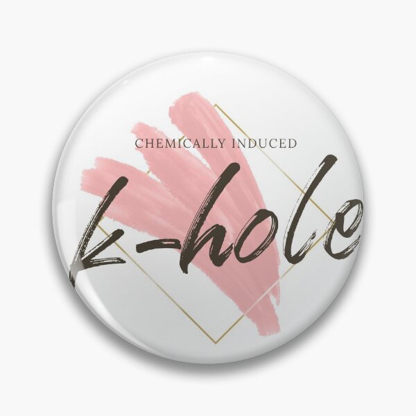 Item preview, Chemically Induced Ketamine K-hole designed and sold by Hugs On Drugs.