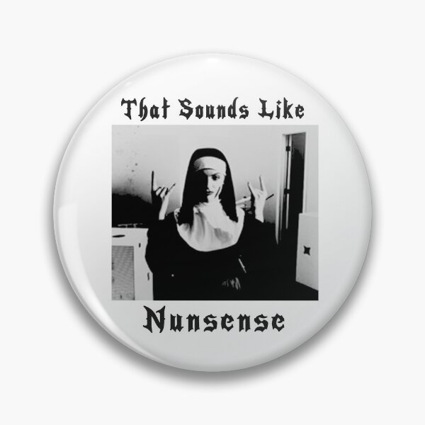 Item preview, Nun Nunsense designed and sold by Matildaaa.