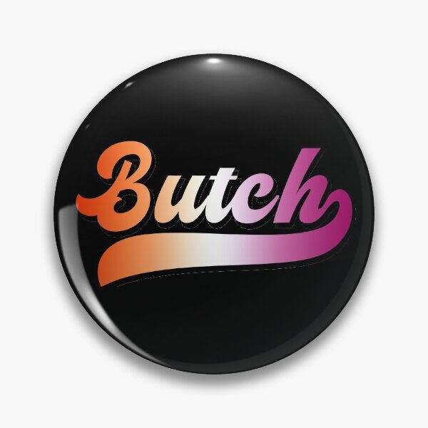 Item preview, Butch - Retro Aesthetic Lesbian designed and sold by galpalpride.