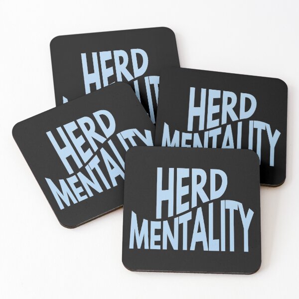 Item preview, Herd Mentality (Trending Quote) designed and sold by SassyClassyMe.