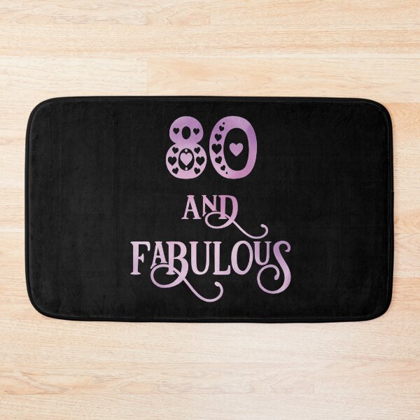 Item preview, Women 80 Years Old And Fabulous 80th Birthday Party print designed and sold by Grabitees.