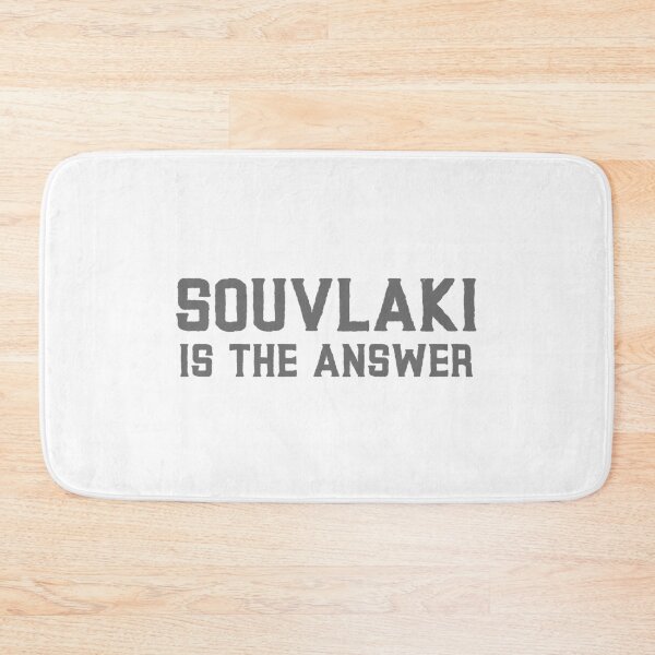 Item preview, Souvlaki is the answer! designed and sold by TheStudioBee.