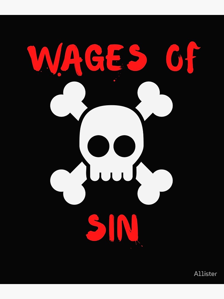 wages-of-sin-poster-by-a11ister-redbubble