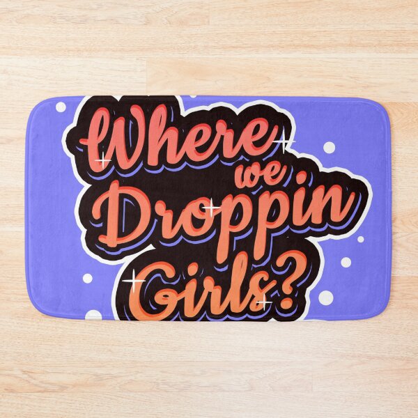 Item preview, Where we droppin' girls? - POP ART Collection designed and sold by TheGreenCookie.