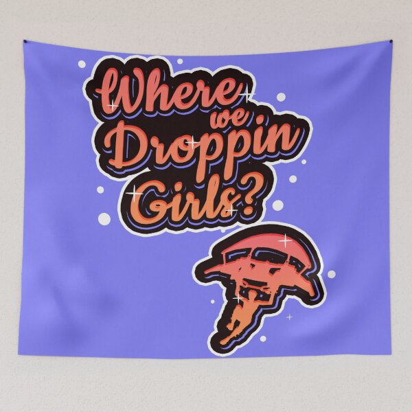 Item preview, Where we droppin' girls? - POP ART Collection designed and sold by TheGreenCookie.