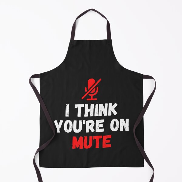 Item preview, You're on mute microphone designed and sold by MohitJain1109.