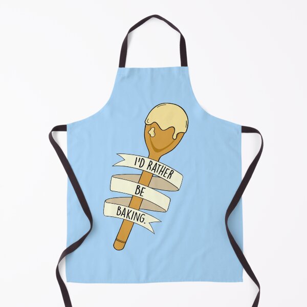 Item preview, I'd Rather Be Baking designed and sold by BaconPancakes21.
