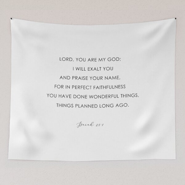 Item preview, Isaiah 25:1O Lord You Are My God, Christian Wall Art designed and sold by corbrand.