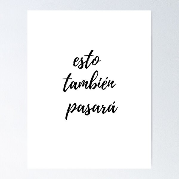 Vista previa del artículo con la obra «esto tambien pasara», diseñado y vendido por bryrams.