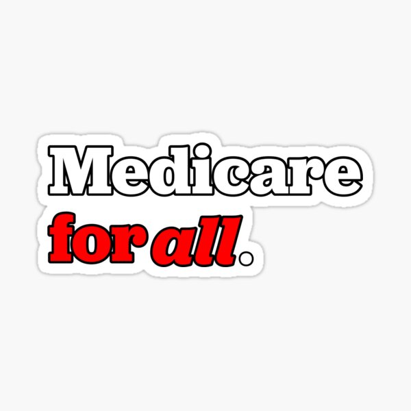 Item preview, Medicare for all designed and sold by FemaleBernieBro.