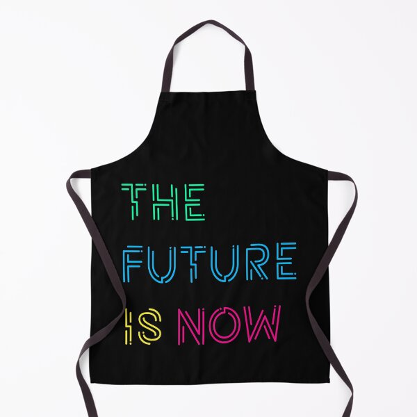 Item preview, The future is now designed and sold by yayor.